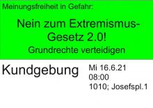 Kundgebung 16. Juni 8 Uhr gegen Extremismus-Gesetz